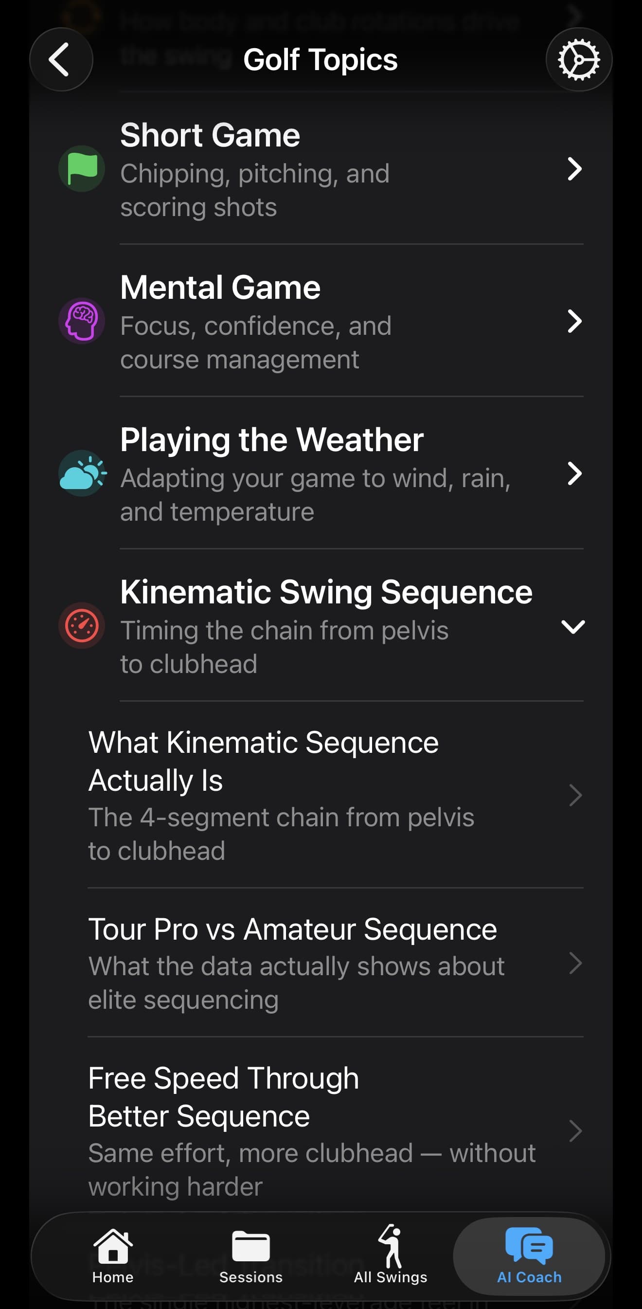 The MotionEdge Golf Topics library on iPhone in dark mode. Each category has a coloured icon and a one-line description: Short Game — chipping, pitching and scoring shots; Mental Game — focus, confidence and course management; Playing the Weather — adapting your game to wind, rain and temperature; Kinematic Swing Sequence — timing the chain from pelvis to clubhead. Kinematic Swing Sequence is expanded to show questions beneath it, among them What Kinematic Sequence Actually Is, Tour Pro vs Amateur Sequence and Free Speed Through Better Sequence, each with its own summary line. A tab bar across the bottom shows Home, Sessions, All Swings and AI Coach, with AI Coach selected